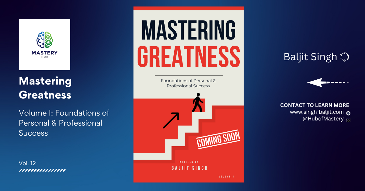 Mastering Greatness